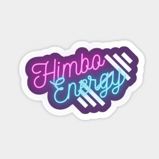 Himbo Energy Sticker